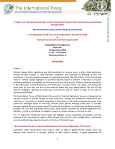 The International Treaty, Climate Change & Food Security In the Context of the 69th Session of United Nations General Assembly & the Secretary General’s Climate Change Summit United Nations Headquarters New York