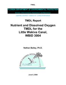 FINAL  FLORIDA DEPARTMENT OF ENVIRONMENTAL PROTECTION Division of Environmental Assessment and Restoration  CENTRAL DISTRICT • MIDDLE ST. JOHNS RIVER BASIN