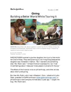 November 11, 2008  Giving Building a Better World While Touring It  Nadine Rubin; Jennie Gordon/GoPhilanthropic