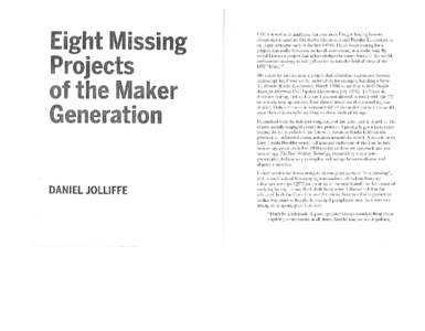 Eight Missing Projects of the Maker Generation DANIEL JOLLIFFE