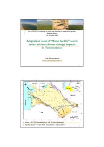 the UNFCCC workshop on costs and benefits of adaptation options Madrid, Spain[removed]June 2010 Adaptation costs of “Water facility” sector under adverse climate change impacts