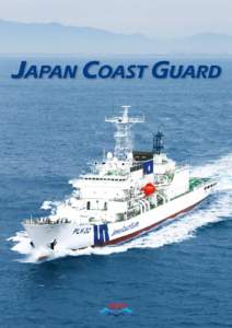 JCG - Keeping the oceans safe and enjoyable for future generations! 130° 0’ 0”E