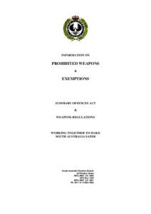 INFORMATION ON  PROHIBITED WEAPONS &  EXEMPTIONS