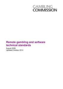 Remote gambling and software technical standards August 2009