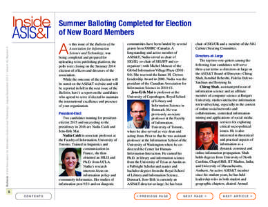 Inside ASIS&T Summer Balloting Completed for Election of New Board Members s this issue of the Bulletin of the