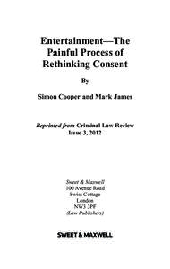 Entertainment—The Painful Process of Rethinking Consent By Simon Cooper and Mark James