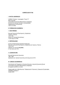 CURRICULUM VITAE  I. DATOS LABORALES CARGO: Profesor- Investigador Titular 