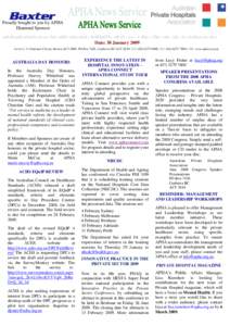 Proudly bought to you by APHA Diamond Sponsor Date: 30 January 2009 Level 3, 11 National Circuit, Barton ACT[removed]PO Box 7426, Canberra BC ACT[removed]P]: ([removed], [F]: ([removed], [W]: www.apha.org.au  AUSTRA