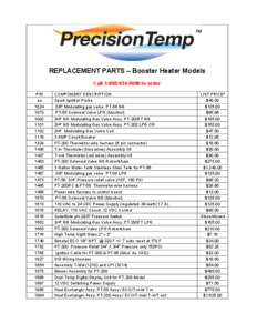 REPLACEMENT PARTS – Booster Heater Models Call[removed]to order P/N aa[removed]