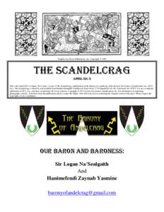 Graphics by Dover Publications, Inc. Copyright © 1999  THE SCANDELCRAG April 2013 This is the April[removed]Volume 2013, Issue 1) issue of The Scandelcrag, a publication of the Barony of Andelcrag of the Society for Creat