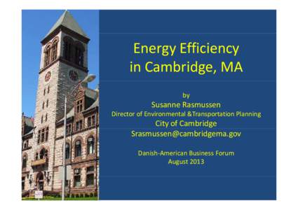 Energy Efficiency in Cambridge, MA by Susanne Rasmussen Susanne Rasmussen