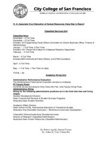 City College of San Francisco 50 PHELAN AVENUE • SAN FRANCISCO, CA 94112 • ([removed]IV. E. Associate Vice Chancellor of Human Resources Clara Starr’s Report:  Classified Services Unit