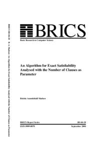 BRICS RSB. A. Madsen: An Algorithm for Exact Satisfiability Analysed with the Number of Clauses as Parameter  BRICS Basic Research in Computer Science