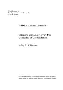 World Institute for Development Economics Research / United Nations / Peace and conflict studies / Globalization / Distribution of wealth / Socioeconomics / United Nations University / Anthony Shorrocks / Economic inequality / Development economists / Economics / Development