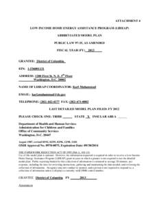 ATTACHMENT 4 LOW INCOME HOME ENERGY ASSISTANCE PROGRAM (LIHEAP) ABBREVIATED MODEL PLAN PUBLIC LAW 97-35, AS AMENDED FISCAL YEAR (FY) 2013