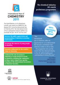 The chemical industry: UK events preliminary programme The United Nations, via its educational, scientific and cultural arm (UNESCO), has