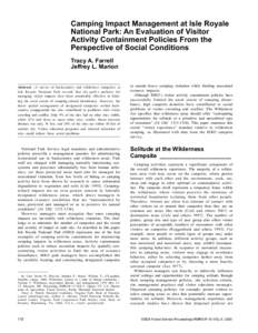 Camping Impact Management at Isle Royale National Park: An Evaluation of Visitor Activity Containment Policies From the Perspective of Social Conditions Tracy A. Farrell Jeffrey L. Marion