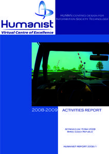 HUMAN centred design for Information Society TechnologyACTIVITIES REPORT