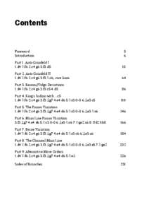 Contents  Foreword	5 Introduction	6 Part 1. Anti-Grünfeld I 1.d4 Nf6 2.c4 g6 3.f3 d5	10
