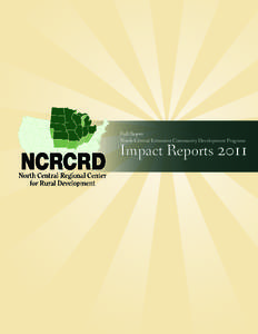 Full Report North Central Extension Community Development Programs Impact Reports 2011  North Central Extension Community Development Programs, 2011: