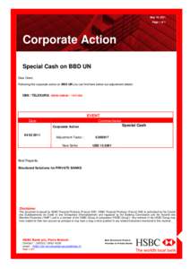 May 19, 2011 Page 1 of 1 Corporate Action Special Cash on BBD UN Dear Client,