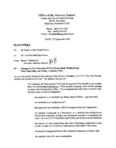 Office of the Attorney General Courts and Judicial Affairs Division 200 St. PaulPlace Baltimore,Maryland21202 Phone: ([removed]