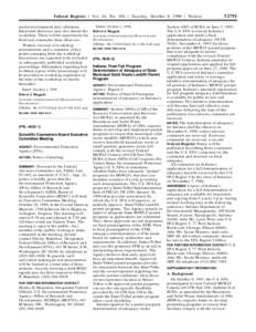 Federal Register / Vol. 61, No[removed]Tuesday, October 8, [removed]Notices model development and validation. Interested observers may also attend the workshop. There will be opportunity for brief oral comments from observe