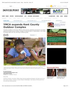 YMCA expands Kent County Outdoor Complex - News - Dover Post - Dover, DE, 10:29 AM Dover