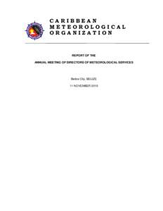 Meteorology / Physical geography / Geography / United Nations Development Group / World Meteorological Organization / Caribbean Institute for Meteorology and Hydrology / Global Earth Observation System of Systems / CLIMAT / Met Office / National Weather Service