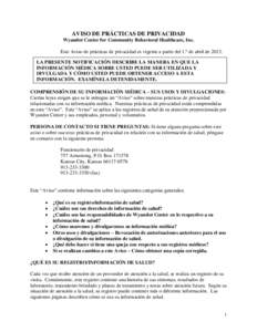 AVISO DE PRÁCTICAS DE PRIVACIDAD Wyandot Center for Community Behavioral Healthcare, Inc. Este Aviso de prácticas de privacidad es vigente a partir del 1.º de abril de[removed]LA PRESENTE NOTIFICACIÓN DESCRIBE LA MANER