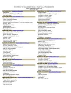 DEPARTMENT OF MANAGEMENT FISCAL & POLICY ANALYST ASSIGNMENTS DAVID ROEDERER, DIRECTOR January 16, 2015 Joe Barry[removed]removed] Risk Manager Development of Risk Management Principals