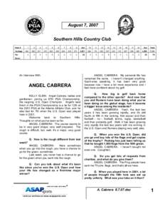 August 7, 2007 Southern Hills Country Club Hole # Yardage Par