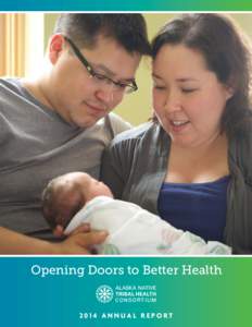 Opening Doors to Better Health[removed]A N N U A L R E P O RT Opening Doors to Better Health