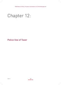 Taser / Security / Specialist Firearms Officer / Authorised Firearms Officer / Police Service of Northern Ireland / Taser safety issues / UCLA Taser incident / Law enforcement / Non-lethal weapons / Technology