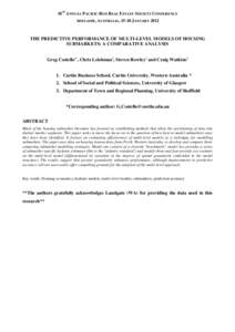 18TH ANNUAL PACIFIC-RIM REAL ESTATE SOCIETY CONFERENCE ADELAIDE, AUSTRALIA, 15-18 JANUARY 2012 THE PREDICTIVE PERFORMANCE OF MULTI-LEVEL MODELS OF HOUSING SUBMARKETS: A COMPARATIVE ANALYSIS Greg Costello1*, Chris Leishma