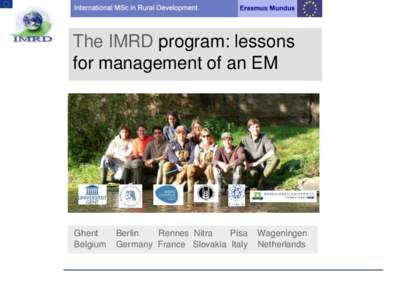 The IMRD program: lessons for management of an EM Ghent Belgium