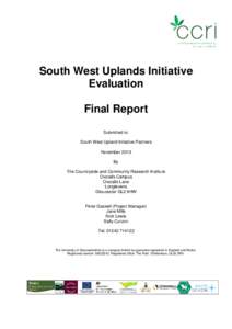 South West Uplands Initiative Evaluation Final Report Submitted to: South West Upland Initiative Partners November 2013