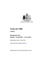Australian Capital Territory  Truck Act 1900 A1900-55  Republication No 5
