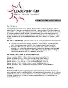 KEEP THIS PAGE FOR YOUR RECORDS!  Dear FMU Students, It is with great pleasure that the division of student affairs present the Leadership FMU Program. The fivesession program is designed to give students an opportunity 