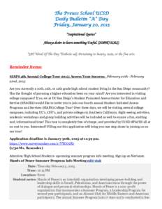 The Preuss School UCSD Daily Bulletin “A” Day Friday, January 30, 2015 Monday, December 15, 2014 “Inspirational Quotes”