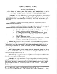 GRANADA SANITARY DISTRICT RESOLUTION NORESOLUTION OF APPLICATION FOR A REORGANIZATION OF THE GRANADA SANITARY DISTRICT INTO A COMMUNITY SERVICES DISTRICT WHEREAS, the Board of Directors of the Granada Sanitary