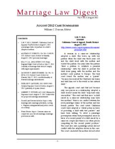 Marriage Law Digest Vol. 9, No. 8, August 2012 AUGUST 2012 CASE SUMMARIES William C. Duncan, Editor L.M. V. M.G.