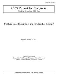 United States Department of Defense / William Cohen / Carl Levin / Military / Maine / Base Realignment and Closure / Military history of the United States / United States