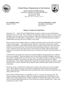 United States Department of the Interior Santee National Wildlife Refuge UNITED STATES FISH AND WILDLIFE SERVICE 2125 Fort Watson Road Summerton, SC[removed]Phone: ([removed]FAX: ([removed]