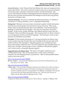 Chimney Point State Historic Site Map/Primary Document Activity p.1 of 8 Lesson Overview: At the Chimney Point State Historic Site, maps are incorporated into some of the exhibits. This activity introduces students to th