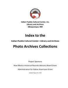    Indian Pueblo Cultural Center, Inc.  Library and Archives  Albuquerque, NM   