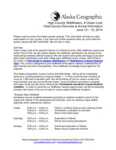 Geography of the United States / Murie Science and Learning Center / Murie / Denali National Park and Preserve / Anchorage /  Alaska / Mount McKinley / George Parks Highway / Anchorage / Geography of Alaska / Alaska / Alaska Range