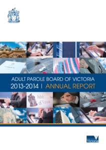 ADULT PAROLE BOARD OF VICTORIA[removed] | ANNUAL REPORT ANNUAL REPORT[removed]