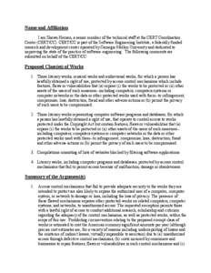 Name and Affiliation I am Shawn Hernan, a senior member of the technical staff at the CERT Coordination Center (CERT/CC). CERT/CC is part of the Software Engineering Institute, a federally funded research and development