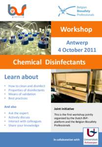 Workshop Antwerp 4 October 2011 Chemical Disinfectants Learn about